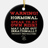 Waarschuwing! Hormonal Keramisch Ornament (Voorkant)