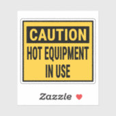 Waarschuwing Hot Equipment in gebruik Sticker (Vel)