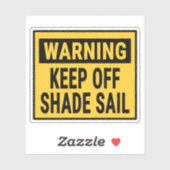 Waarschuwing Houd afstand van zonnescherm Sticker (Vel)