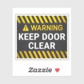 Waarschuwing Houd Deur Vrij  Sticker (Vel)