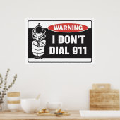 Waarschuwing - ik bel niet 911 - Poster (Keuken)
