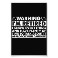 Waarschuwing Ik ben gepensioneerd Grappig pensioen