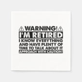 Waarschuwing Ik ben gepensioneerd Grappig pensioen Servet (Voorkant)