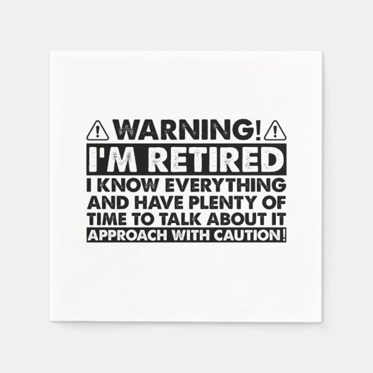Waarschuwing Ik ben gepensioneerd Grappig pensioen Servet (Voorkant)