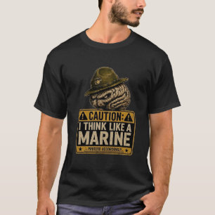 Waarschuwing Ik Denk Als Een Marinier Grappig USMC T-shirt