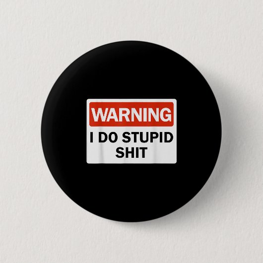 Waarschuwing Ik Doe Grappig Studeren Waarschuwing Ronde Button 5,7 Cm (Voorkant)