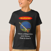 Waarschuwing! Ik heb een Didgeridoo T-shirt (Voorkant)
