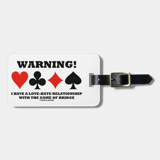 Waarschuwing! Ik heb een liefdeshate Relatie Bridg Bagagelabel (Voorkant horizontaal)