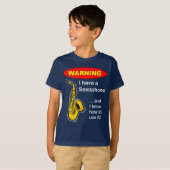 Waarschuwing. Ik heb een saxofoon.. T-shirt (Voorkant volledig)