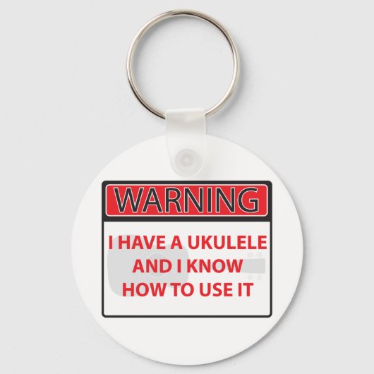 Waarschuwing: ik heb een ukulele 2000Waarschuwing  Sleutelhanger (Voorkant)