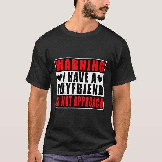 Waarschuwing Ik heb een vriend niet benaderen T-shirt (Voorkant)