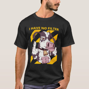 Waarschuwing Ik heb geen filter sarcastische humor T-shirt