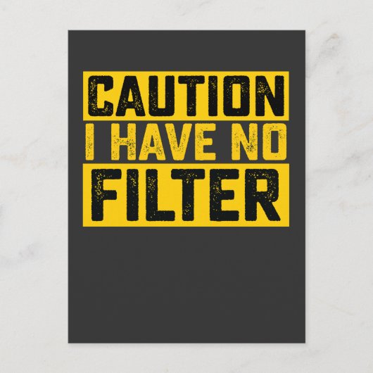 Waarschuwing Ik heb geen filter  Uitnodiging Briefkaart (Voorkant)