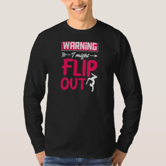 Waarschuwing: ik kan Cheerleading Gymnast omdraaie T-shirt