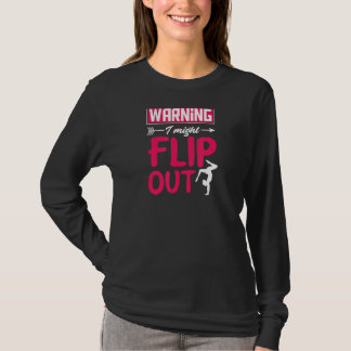 Waarschuwing: ik kan Cheerleading Gymnast omdraaie T-shirt