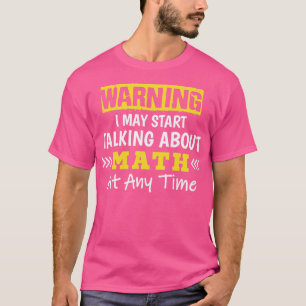 Waarschuwing: ik kan op elk moment beginnen met pr t-shirt