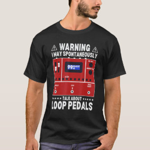 Waarschuwing Ik Kan Spontaan Praten Over Loop Peda T-shirt