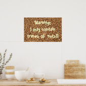 Waarschuwing: ik kan sporen van noten bevatten!! poster (Keuken)