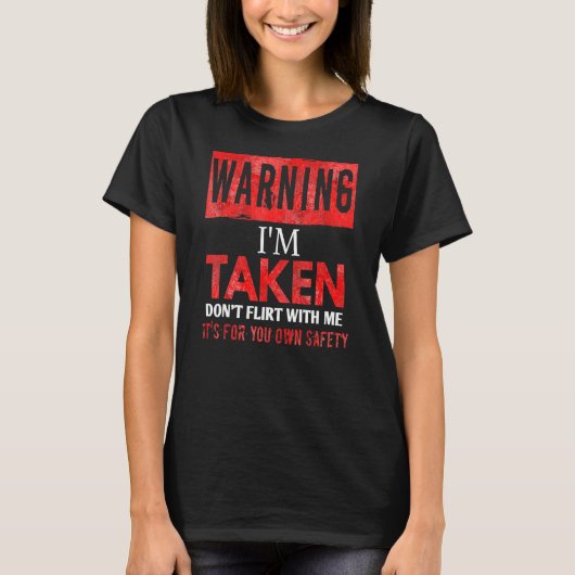 Waarschuwing: ik neem Dont mee. T-shirt (Voorkant)
