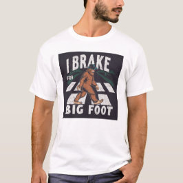 Waarschuwing, ik rem voor Bigfoot T-shirt