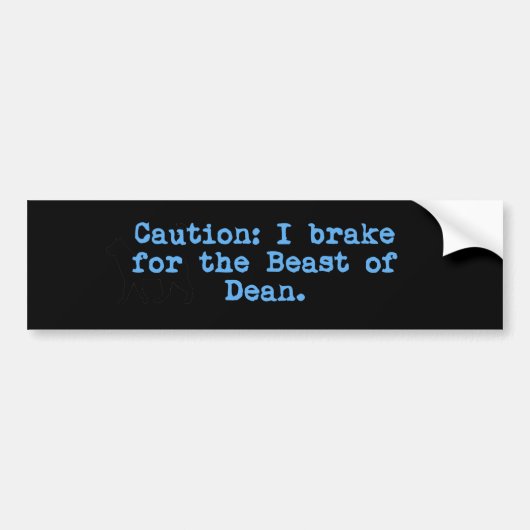 Waarschuwing Ik Rem Voor Het Beest van Dean Bumpersticker (Voorkant)