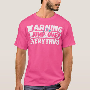 Waarschuwing Ik Spring Over Alles Freerunning Park T-shirt