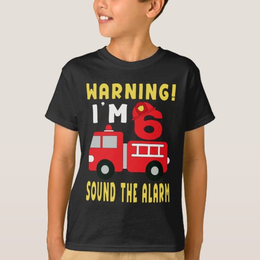 Waarschuwing Im 6, brandweerman 6 e verjaardag bra T-shirt (Voorkant)