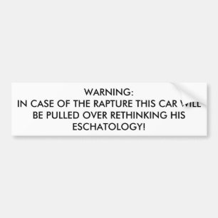 WAARSCHUWING: IN HOESJE VAN DE SNELHEID ZAL DEZE A BUMPERSTICKER