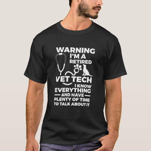 Waarschuwing in ruste Vet Tech Gift Veterinarian T-shirt (Voorkant)