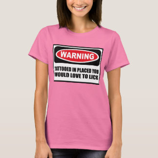 WAARSCHUWING INGEVOERD IN DE PLAATS DAT JE ZOU LIK T-SHIRT