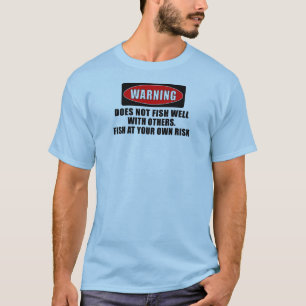 Waarschuwing! Is niet goed met anderen! - grappig T-shirt