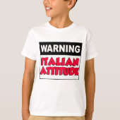 Waarschuwing Italiaanse houding T-shirt (Voorkant)