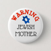 Waarschuwing: joodse moeder Humor Button (Voorkant)
