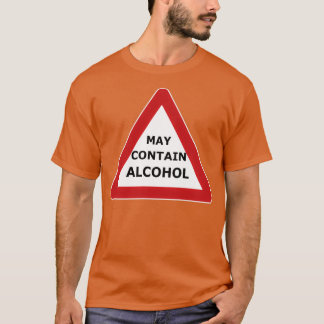 Waarschuwing Kan Alcohol Bevatten Kan alcohol beva T-shirt