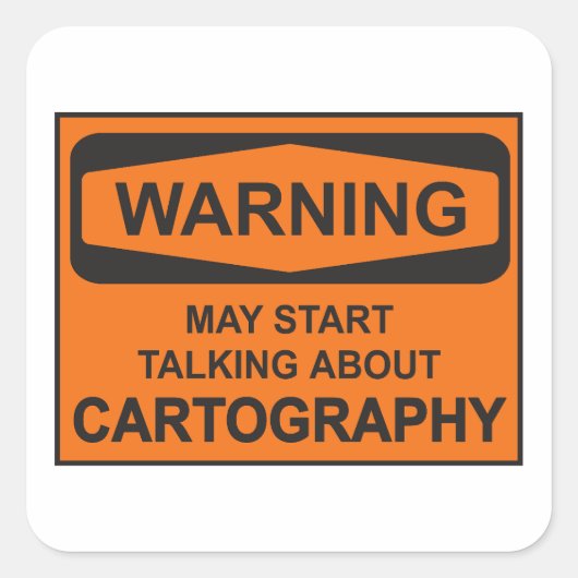 Waarschuwing kan beginnen met praten over cartogra vierkante sticker (Voorkant)