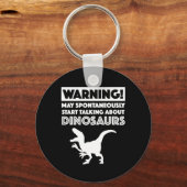 Waarschuwing! Kan beginnen met praten over dinosau Sleutelhanger (Voorkant)