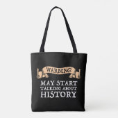 Waarschuwing! Kan beginnen met praten over geschie Tote Bag (Achterkant)