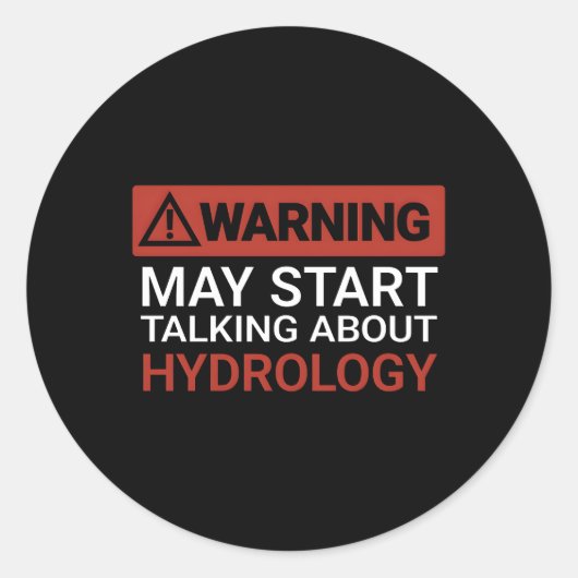 Waarschuwing kan beginnen met praten over hydrolog ronde sticker (Voorkant)