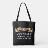 Waarschuwing! Kan beginnen met praten over mudlari Tote Bag (Achterkant)