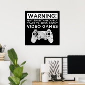 Waarschuwing kan beginnen met praten over videogam poster (Thuiskantoor)