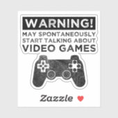 Waarschuwing kan beginnen met praten over videogam sticker (Vel)