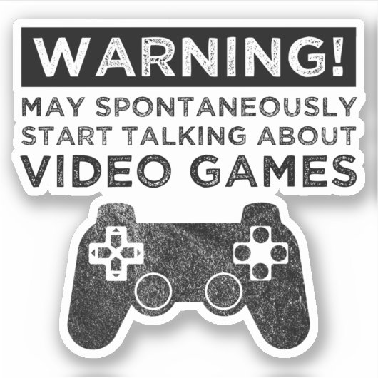 Waarschuwing kan beginnen met praten over videogam sticker (Voorkant)