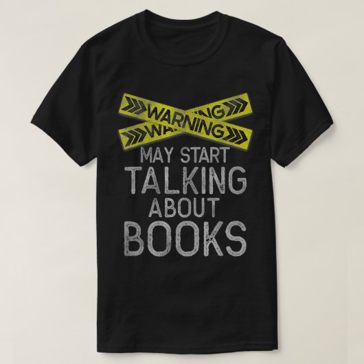 Waarschuwing kan beginnen praten over boeken Grapp T-shirt (Design voorkant)