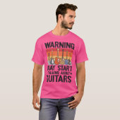Waarschuwing kan beginnen te praten over gitarist t-shirt (Voorkant volledig)