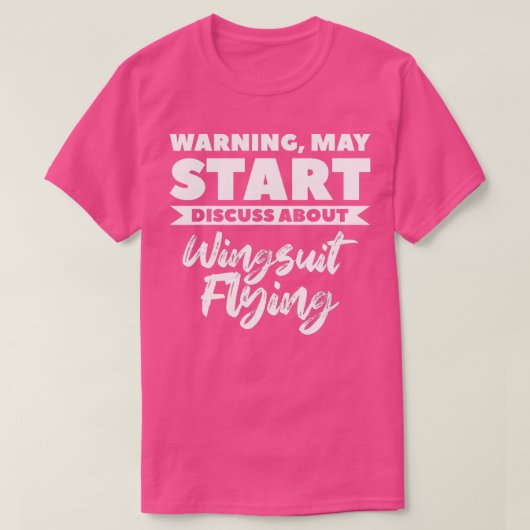 Waarschuwing kan discussie starten over wingsuit t-shirt (Design voorkant)