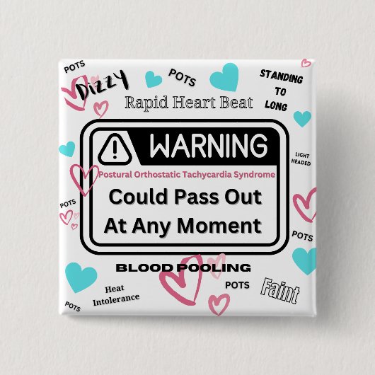 Waarschuwing! Kan flauwvallen Vierkante Button 5,1 Cm (Voorkant)