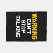 Waarschuwing kan niet stoppen met praten _ Grappig Fleece Deken (Voorkant (Horizontaal))
