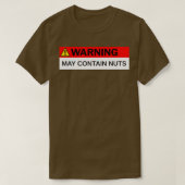 Waarschuwing kan Nuts Funny Humor Novelty Mannen J T-shirt (Design voorkant)