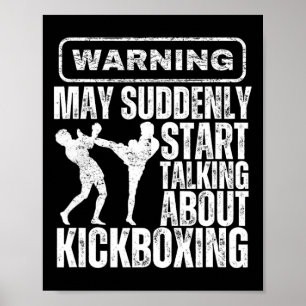 Waarschuwing Kan Plotseling Beginnen Over Kickboxe Poster