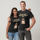 Waarschuwing: Kan Plotseling Een Pug Knuffelen T-shirt (Unisex)